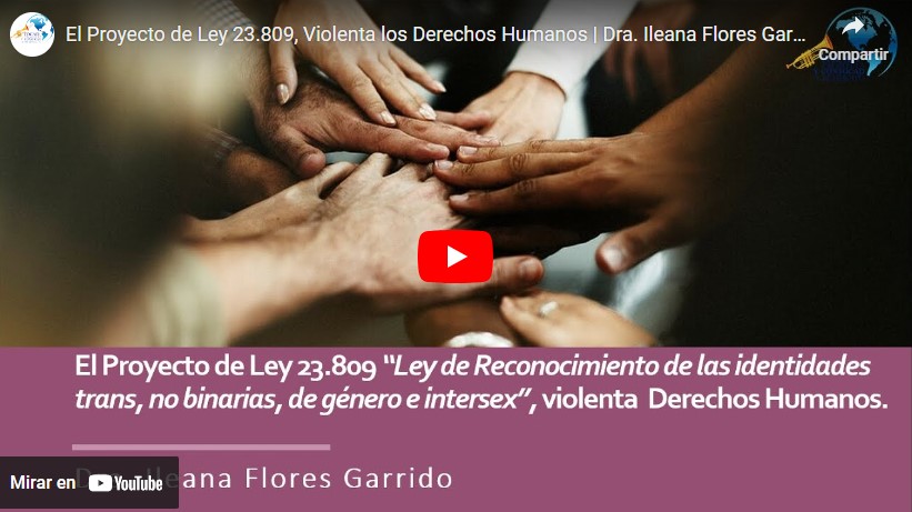 El Proyecto de Ley 23.809, Violenta los Derechos Humanos | Dra. Ileana Flores Garrido